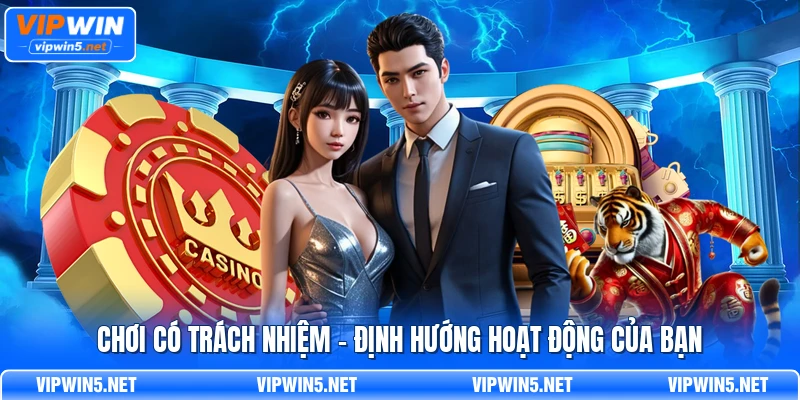 Chơi có trách nhiệm