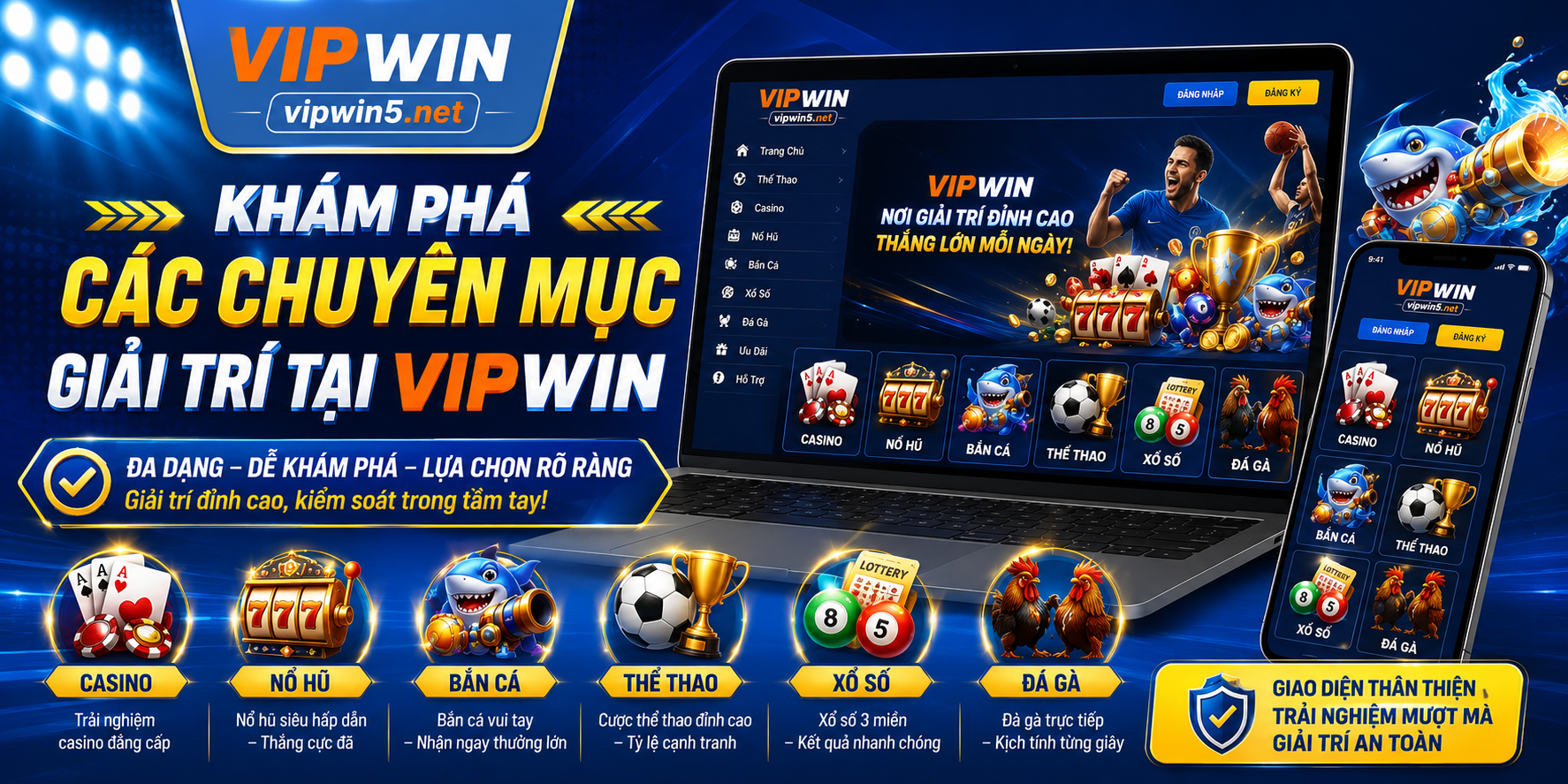 Khám phá các chuyên mục giải trí tại VIPWIN